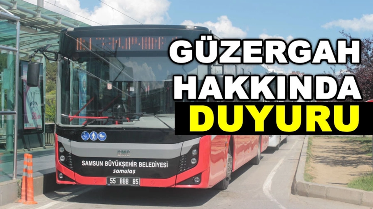 Samsun'da 24 Numaralı Belediye Otobüs Güzergahı güncellendi
