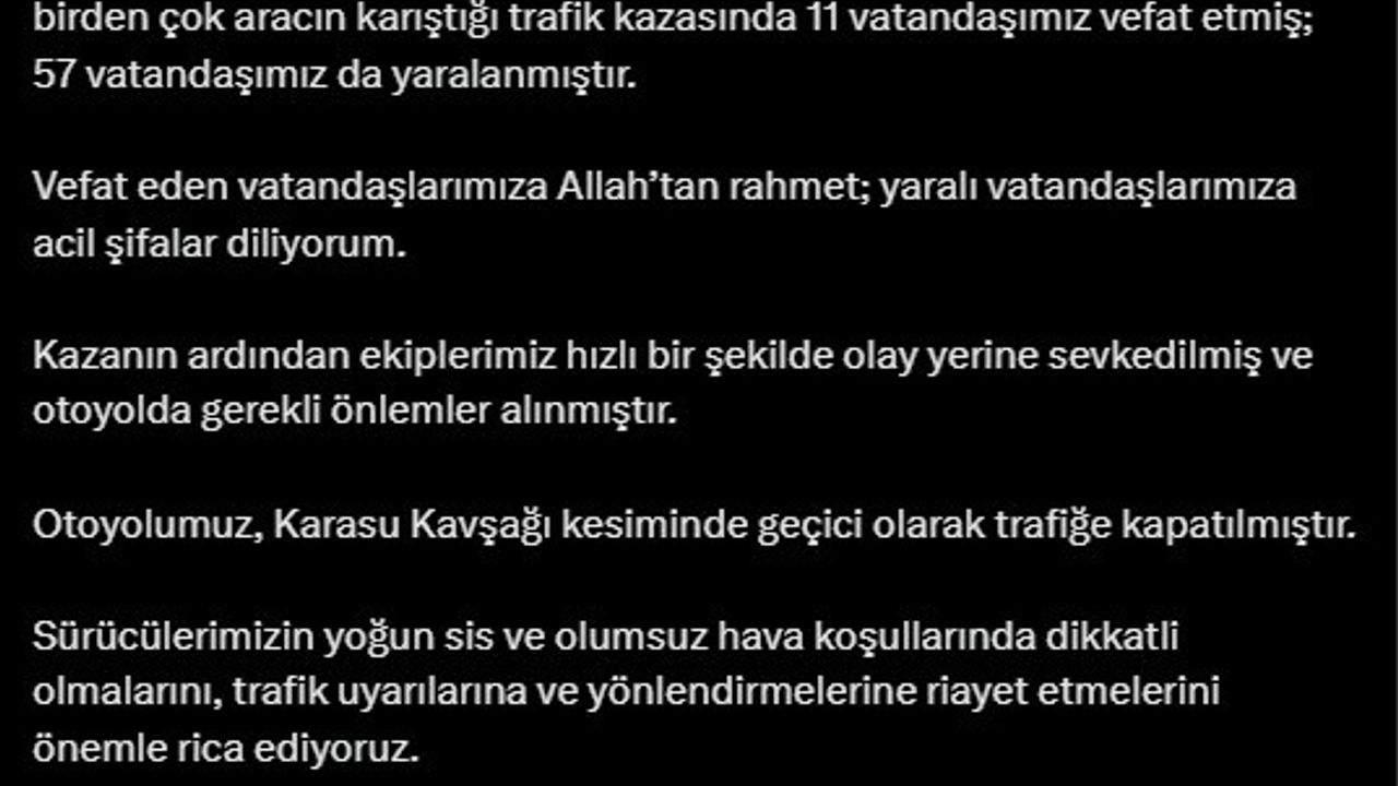 Bakan Uraloğlu: “(Kuzey Marmara Otoyolu’ndaki kaza) Otoyolumuz, Karasu kavşağı kesiminde geçici olarak trafiğe kapatıldı”