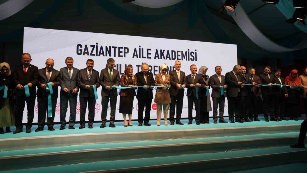 Gaziantep Aile Akademisi bakanların katılımıyla açıldı
