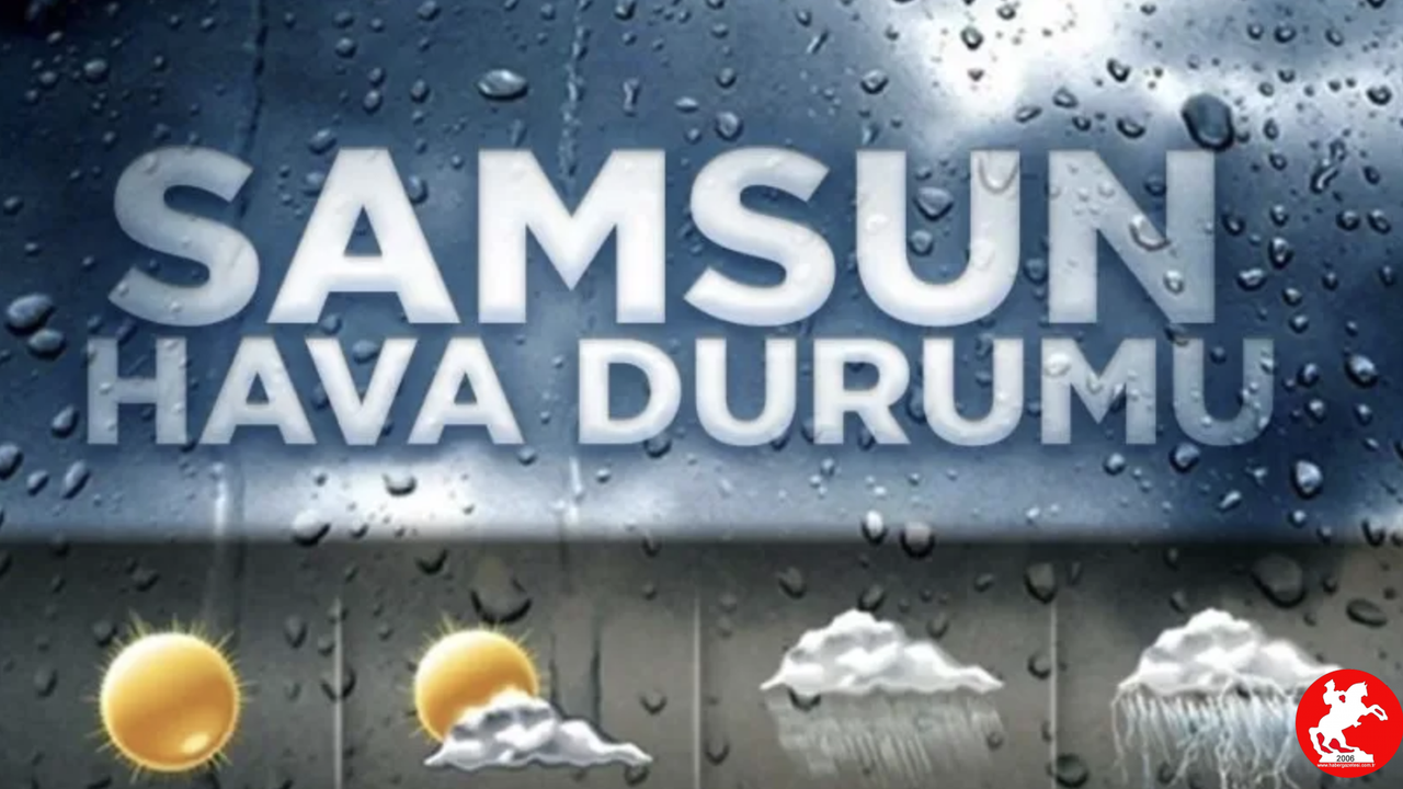 ☁️ Sabah Huzur, Öğleden Sonra Fırtına: Samsun Salı Günü Hava Durumuyla Şaşırtacak