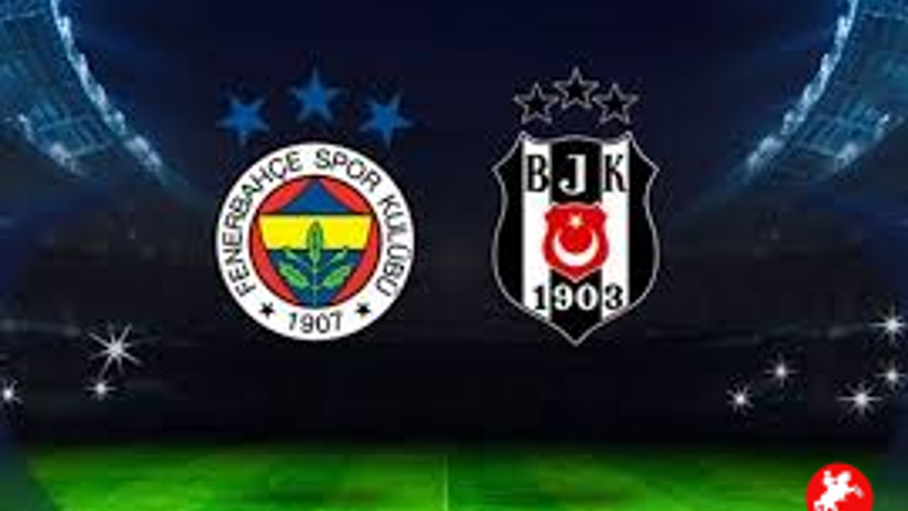 Derbi Heyecanı: Fenerbahçe-Beşiktaş