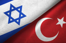 İsrail Türkiye Arasındaki Sorun Ağır sonuçlar doğurabilir!