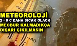 Meteoroloji  Sıcaklıklar 2 ile 6 derece üzerine çıkacak