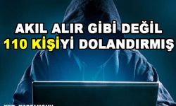 110 vatandaşı 3 milyon TL dolandırmışlar