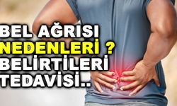 Bel Ağrısı: Nedenleri, Belirtileri ve Tedavisi