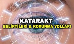 Katarakt: Tedavisi, Belirtileri ve Korunma Yolları