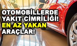 Otomobillerde Yakıt Cimriliği! En Az Yakan Araçlar!