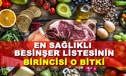 En Sağlıklı Besinler Listesinde Lider Olan “O” Bitki!