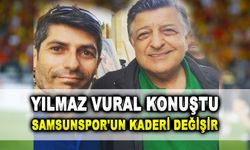 Yılmaz Vural Konuştu Samsunspor'un kaderi değişir