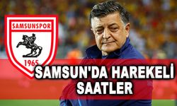 Samsunspor'da hareketli saatler