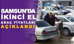 Samsun’daki ikinci el otomobil fiyatları açıklandı