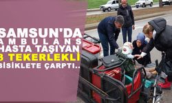 Samsun'da Ambulans Hasta taşıyan 3 tekerlekli bisiklete çarptı