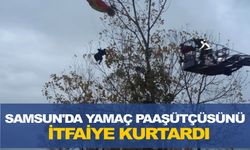 Samsun’da yamaç paraşütçüsünü itfaiye ekipleri kurtardı