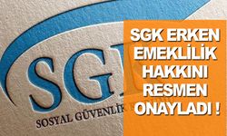 Emekli olmak istiyorsanız hemen bunu yapın ? SGK erken emeklilik hakkını resmen onayladı !