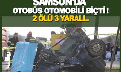 Samsun'da Otobüs Otomobili biçti 2 Ölü 3 Yaralı