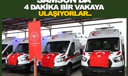 Samsun'da 4 dakikada bir vakaya ulaşıyorlar