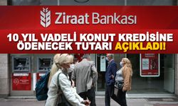 Ziraat Bankası 10 yıl vadeli Konut Kredisine ödenecek tutarı açıkladı! 2 Milyonun taksiti ne kadar ?