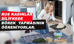 Silifke'de Yörük Evlerinde Rus Misafirler: Sıkma ve Bazlama Öğreniyor