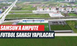 Karadeniz'in ilk Ampute futbol sahası Tekkeköy'e yapılacak