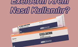 Exelderm Krem Ne İşe Yarar? Nasıl Kullanılır?