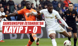 Samsunspor İstanbul'da Kayıp 1 - 0