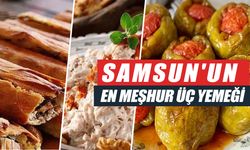 Samsun'un En Meşhur 3 Yemeği ve Yapılışı