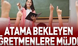 Atama Bekleyen Öğretmenlere Gün Doğuyor!