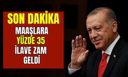 Maaşlar Güncellendi! Yüzde 35 Zam Son Dakika Açıklandı