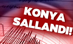 Konya’da Endişelendiren Deprem!