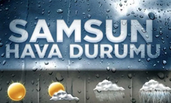 10 Aralık Salı Samsun Hava Durumu: Kuvvetli Sağanak Yağış ve Parçalı Bulutlu Hava Bekleniyor!