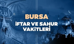 Bursa İmsakiye 2025: Mart Ayı İçin İftar, Sahur ve Teravih Vakitleri