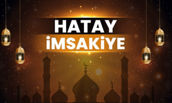 Hatay 2025 Ramazan İmsakiyesi: İftar, Sahur ve Teravih Namazı Saatleri