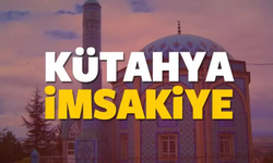 Kütahya 2025 İmsakiyesi: İftar, Sahur ve Teravih Namazı Saatleri