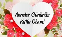 Sevginin En Güzel Hali Anneler Günü Kutlamak