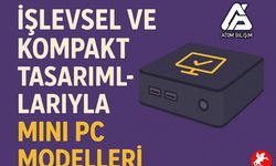 İşlevsel ve Kompakt Tasarımlarıyla Mini PC Modelleri