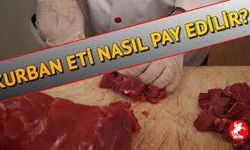 Kurban Eti Nasıl Pay Edilir?