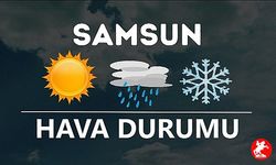 Samsun'da bugün hava durumu I 8 Mayıs Perşembe