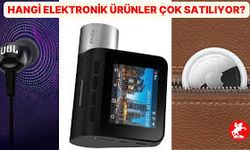Haftanın En Çok Satan Elektronik Ürünleri! Yok Artık Diyeceksiniz