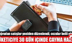 Türkiye İçin Bir İlk, Tüketiciler İçin Güzel Haber! Cayma Hakkı 30 Güne Çıkarılıyor
