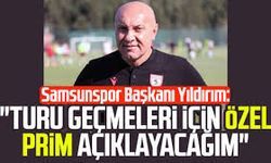 Samsunspor’da Sürpriz Prim Buluşması: Başkan Yıldırım Futbolcularla Bir Araya Geliyor