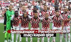 Samsunspor Panathinaikos Maçı İçin Tüm Türkiye Kapalı Gişe Geceye Hazırlanıyor