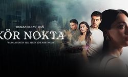 Kör Nokta Dizisinde Kimler Oynuyor?