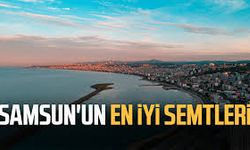 Samsun Zengin Semtleri: Şehrin Lüks Yaşam Alanları