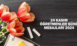 24 Kasım Öğretmenler Günü İçin En Güzel Mesajlar – Kısa, Duygusal ve Etkili Sözler
