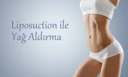 Liposuction Nedir? Vücut Şekillendirmedeki Rolü