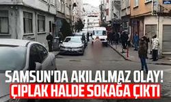 Samsun’da Öğle Saatlerinde Şaşkınlık Yaratan Olay: Cadde Ortasında Çıplak Gezen Şahsa Polis Müdahalesi