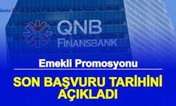 QNB Finansbank Emekli Promosyonu Ne Kadar? 31 Bin TL’ye Varan Ödeme Detayları Netleşti