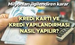 Kredi Kartı Borçları Nasıl Yapılandırılır? Ödeme Yükünü Hafifleten Yol Haritası