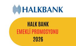 Halkbank Emekli Promosyonu Ne Kadar? 2026 Güncel Rakamlar Belli Oldu