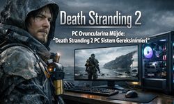 PC Oyuncularına Müjde: Death Stranding 2